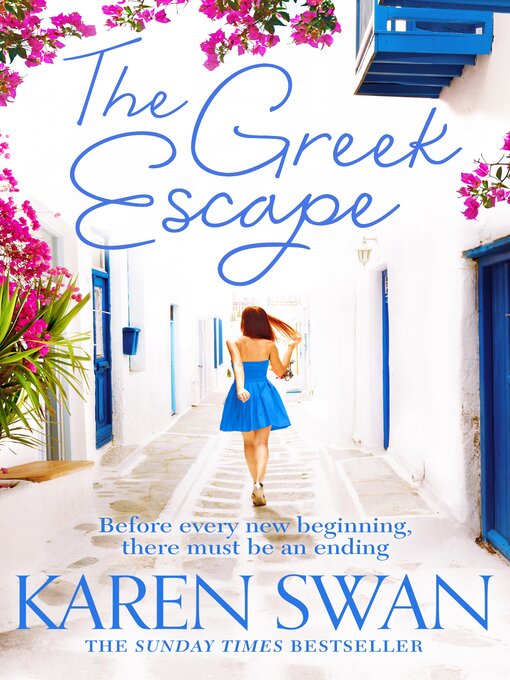 Title details for The Greek Escape by Karen Swan - Wait list